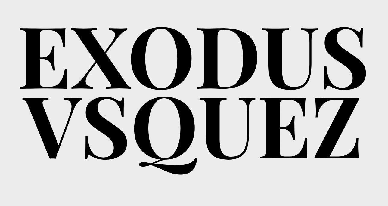 EXODUS VSQUEZ